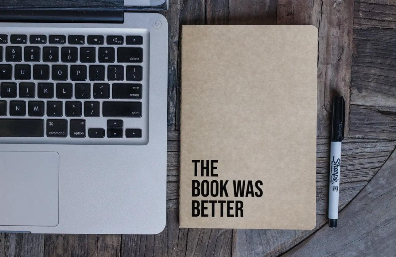 The Book Was Better - Journal