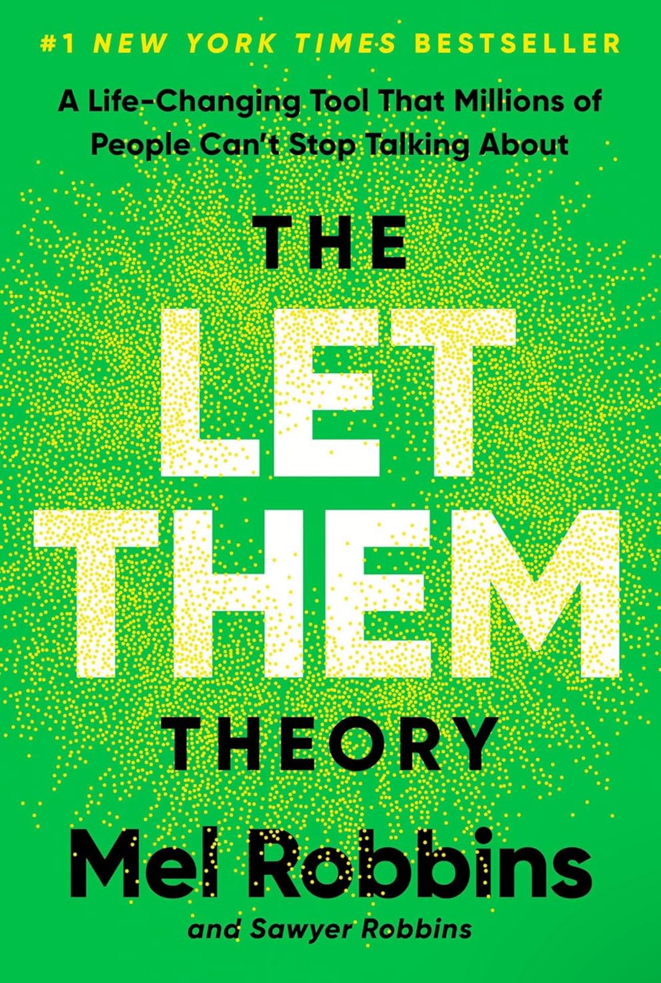 The Let Them Theory - Mel Robbins