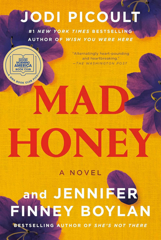 Mad Honey - Jodi Picoult & Jennifer Finney Boylan