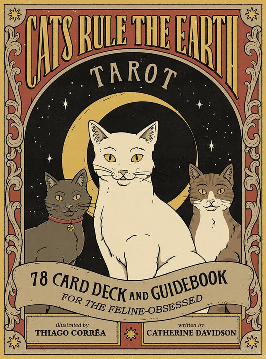 Cats Rule the Earth Tarot: 78-Card Deck and Guidebook