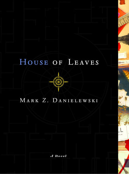 House of Leaves - Mark Z. Danielewski
