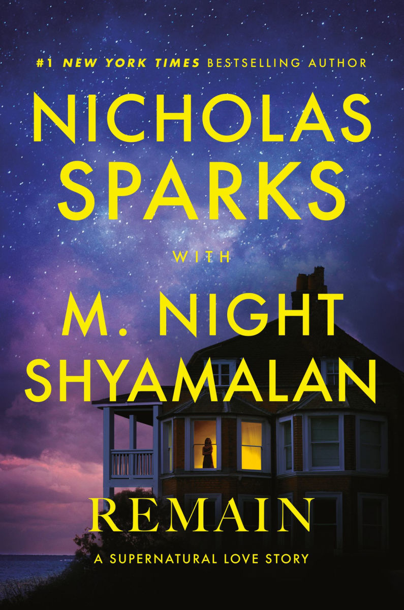 Remain - Nicholas Sparks with M. Night Shyamalan