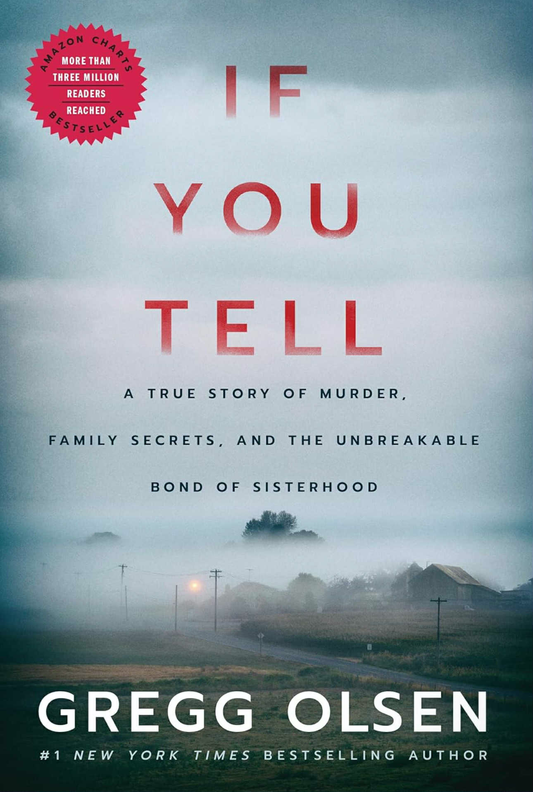 If You Tell - Gregg Olsen