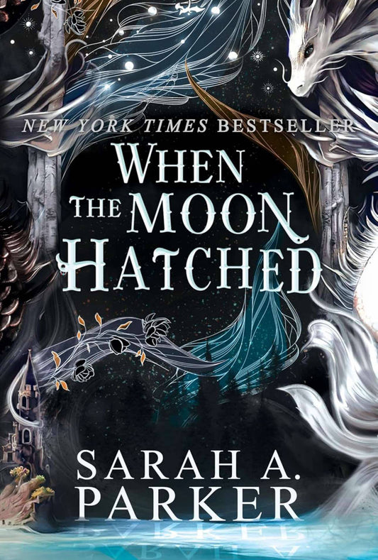 When the Moon Hatched - Sarah A. Parker