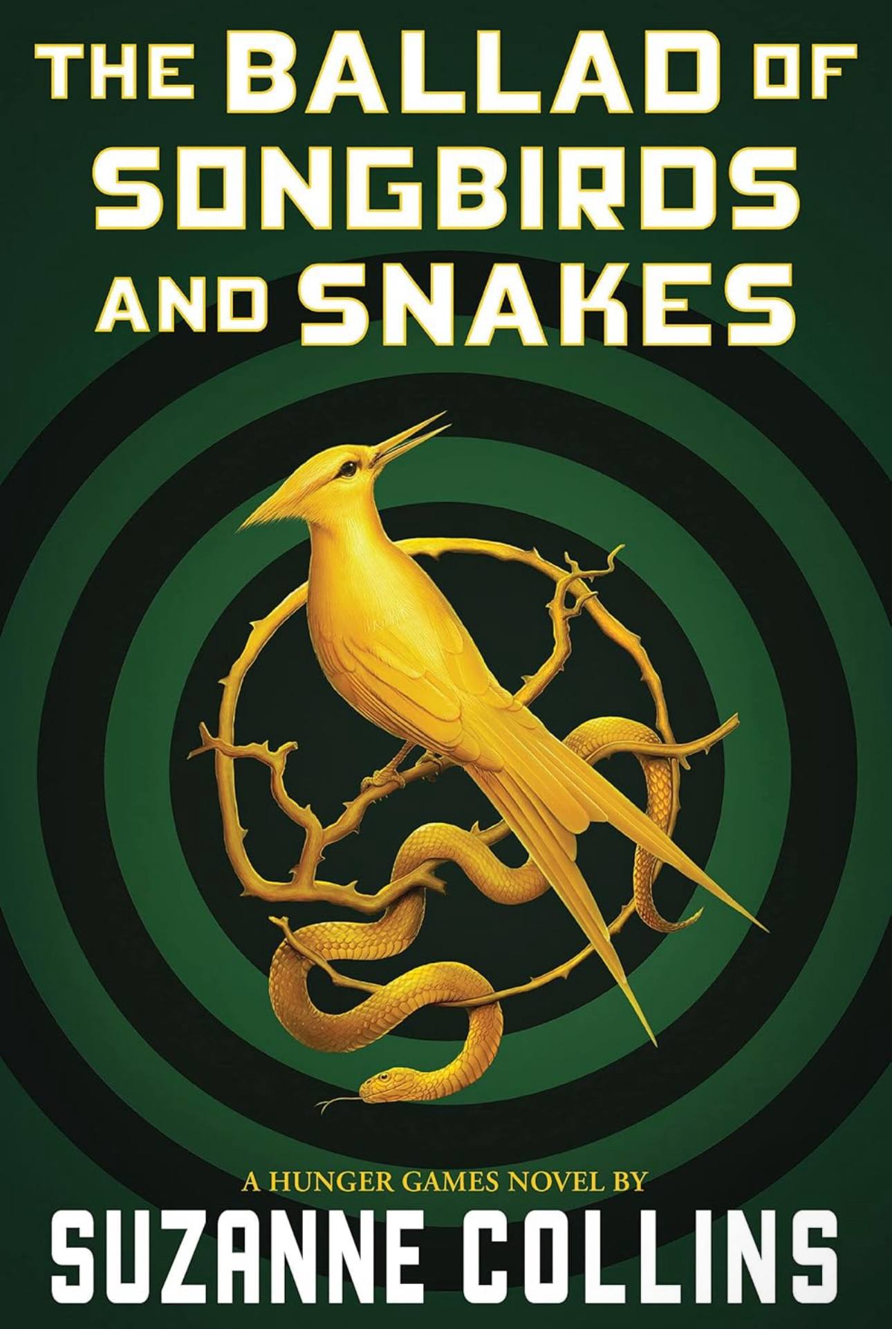 The Ballad of Songbirds and Snakes - Suzanne Collins